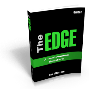 The EDGE: 7 Performance Boosters - Powerful Ways to Play Better Guitar
