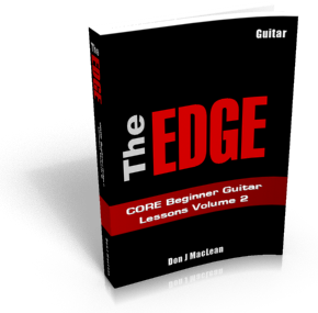 The EDGE: CORE Beginner Guitar Lessons Volume 2 Book
