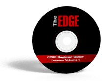 The EDGE: CORE Beginner Guitar Lessons Volume 1 CD