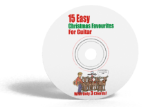 15 Easy Christmas Favourites for Guitar: With Only 3 Chords CD