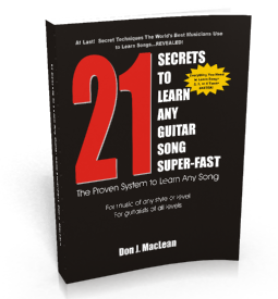 Learn guitar songs fast - 21 Secrets to Learn Any Guitar Song Super-Fast