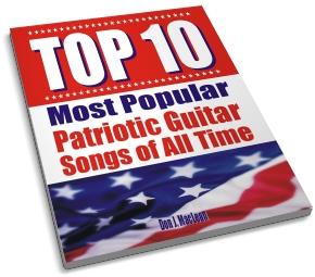 Top 10 Most Popular Patriotic Guitar Songs of All Time